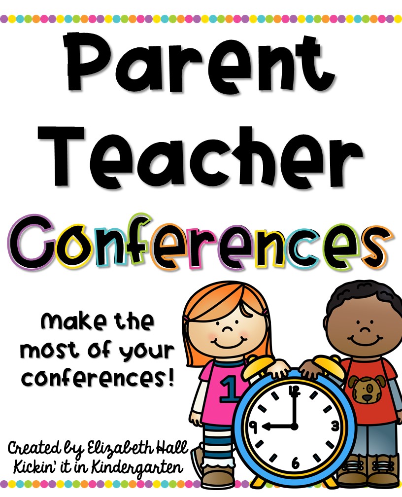 Parent Teacher Conferences Kickin' it in Kindergarten Bloglovin’