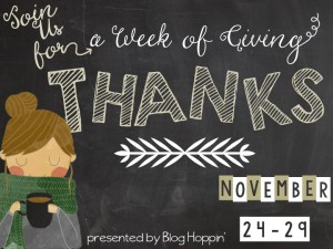 A Week of Giving Thanks- Traditions