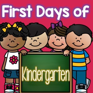 First Days of Kindergarten
