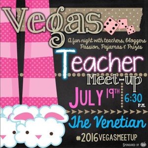 Vegas Teacher Meet-Up 2016!